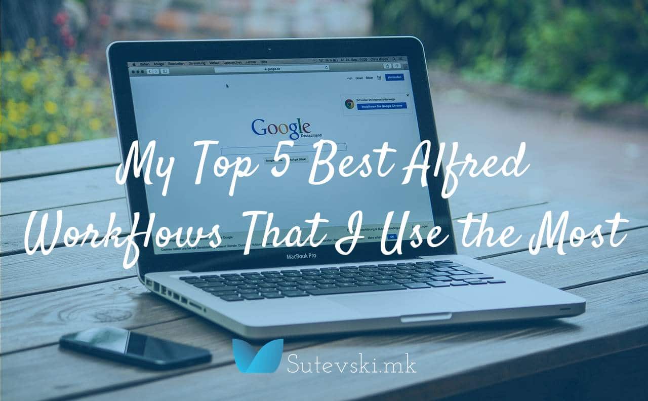 top 5 best alfred workflows